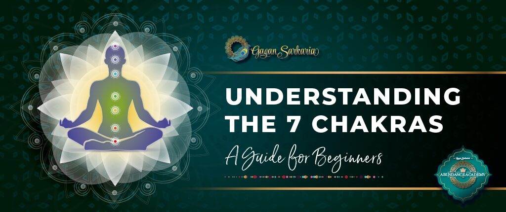 Understanding the 7 chakras
